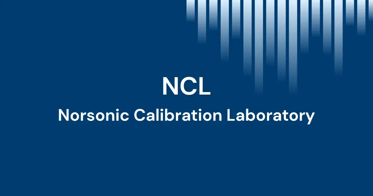 Norwegian Ridge Lab NCL - Norsonic Calibration Laboratory | Akkreditert laboratorium